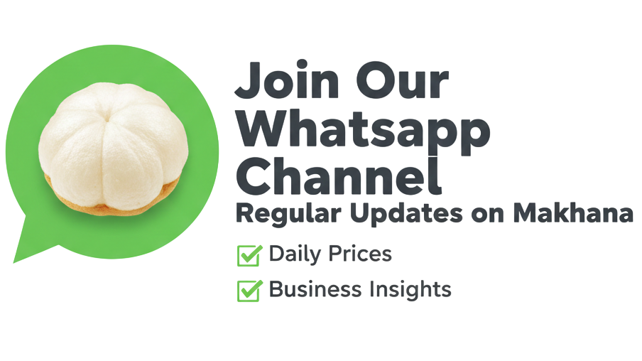 Makhana RateToday - Whatsapp